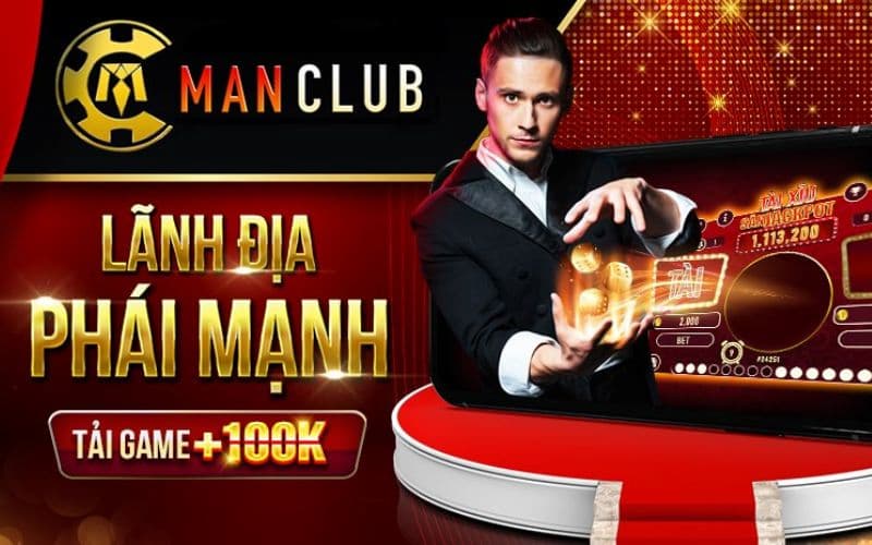 Điều Gì Làm Nên Sức Hấp Dẫn Của Man Club?